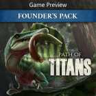 Path Of Titans Standard Founder S Pack Game Preview Gaming Store Gt