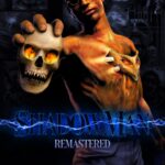 Shadow_Man_Remastered